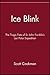 Ice Blink: The Tragic Fate of Sir John Franklin's Lost Polar Expedition