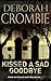 Kissed a Sad Goodbye by Deborah Crombie
