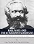 Karl Marx & The Communist Manifesto: The Life and Legacy of the Author and Book