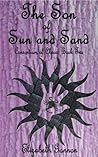 The Son of Sun and Sand by Elizabeth Gannon