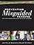 Preventing Misguided Reading by Jan Miller Burkins