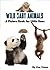 Wild Baby Animals: A Pictur...