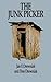 The Junk Picker by Jan F. Drewniak
