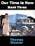 Our Time is Now book three by Thomas Weaver