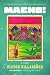 Macho!: A Novel