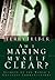 Am I Making Myself Clear? by Terry Felber Am I Making Myself Clear? by Terry Felber