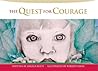 The Quest for Courage