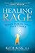 Healing Rage: Women Making Inner Peace Possible