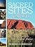 Sacred Sites: Uluru (Sacred...