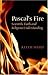Pascal's Fire by Keith Ward