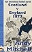 How International Football Started: Scotland v England 1872 (Curious About Book 3)