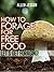 How To Forage For Free Food...