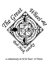 The Great Wheel: a commentary on the System of W. B. Yeats' A Vision