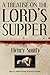 A Treatise on the Lord's Supper