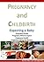 Pregnancy and Childbirth: E...