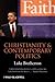 Christianity and Contemporary Politics: The Conditions and Possibilities of Faithful Witness