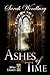 Ashes of Time (After Cilmer...