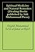 Spiritual Medicine and Natu...