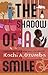 The Shadow of a Smile by Kachi A. Ozumba