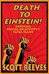 Death to Einstein!