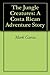 The Jungle Creatures: A Cos...