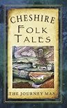 Cheshire Folk Tales