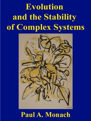Evolution and the Stability of Complex Systems