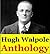 Hugh Walpole, Anthology