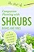 The Art of Companion Planting with Shrubs, Bushes and Vines: A Little Book Full of All the Information You Need