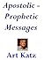 Apostolic - Prophetic Messages