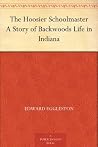 The Hoosier Schoo...