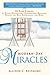 Modern-Day Miracles by Allison C. Restagno