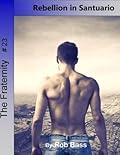 Rebellion in Santuario