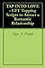 TAP INTO LOVE - EFT Tapping Scripts to Attract a Romantic Relationship