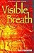 Visible Breath