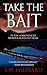 Take the Bait (Frank Bennett Adirondack Mountain Mystery #1)