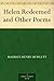 Helen Redeemed and Other Poems