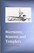 Mormons, Masons and Templars