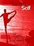 Sacred Self: Living for the Future Letting Go the Past