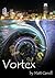 Vortex