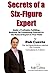 Secrets of a Six Figure Expert