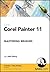 Corel Painter 11: Mastering...
