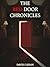 The Red Door Chronicles (TRDC Series Book 1)