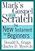 Mark's Gospel from Scratch: The New Testament for Beginners (The Bible from Scratch)