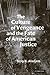 The Culture of Vengeance and the Fate of American Justice