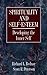 Spirituality and Self-Esteem: Developing the Inner Self