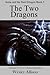 The Two Dragons (The Sorceress and the Dragon Book 5)