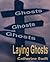 Laying Ghosts by Catherine Swift