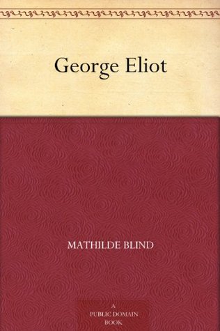George Eliot (Kindle Edition)