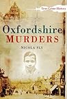 Oxfordshire Murders by Nicola Sly